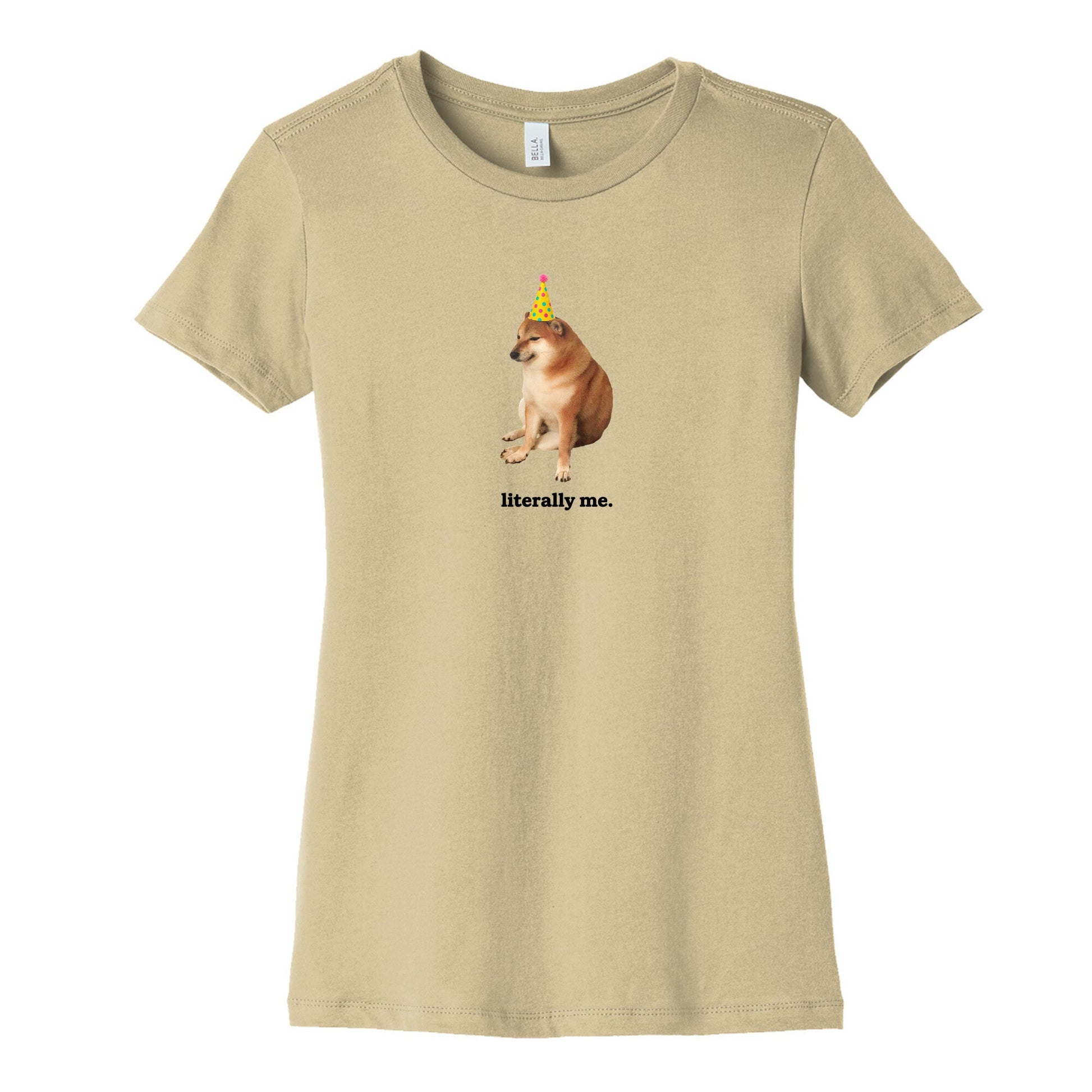 Literally Me Womens Cotton Tee