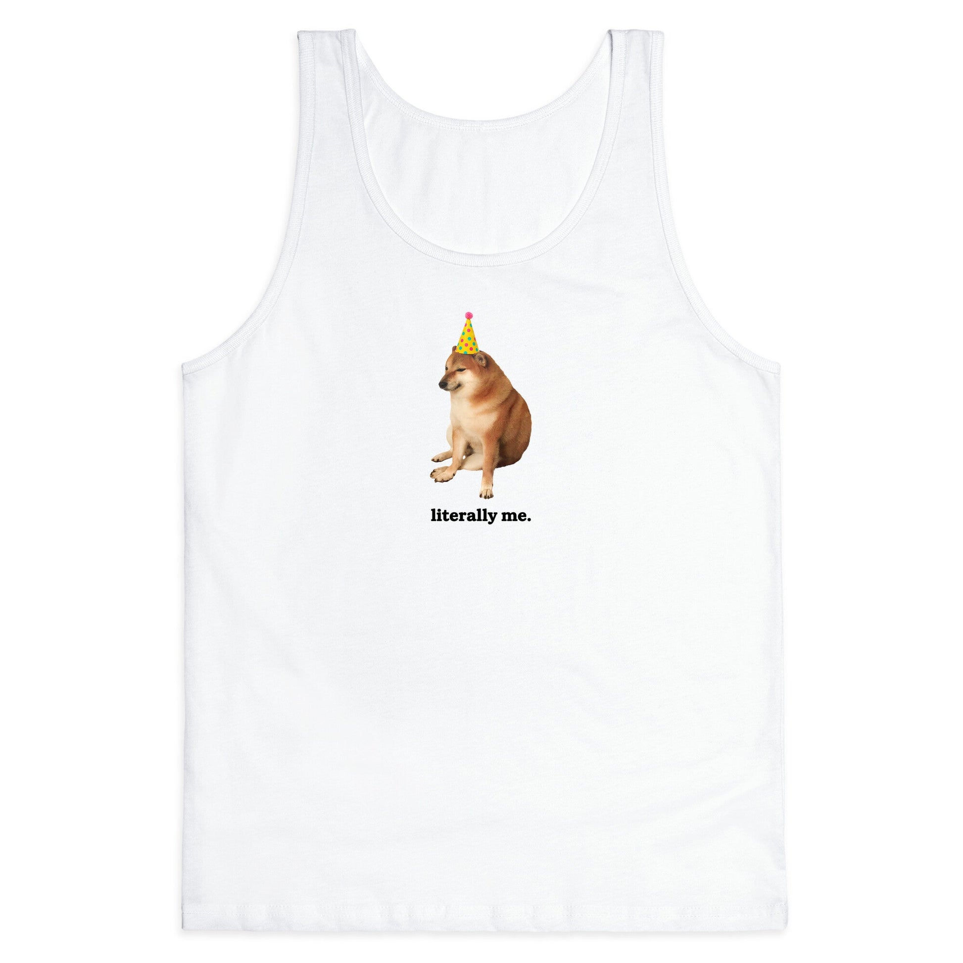 Literally Me Tank Top