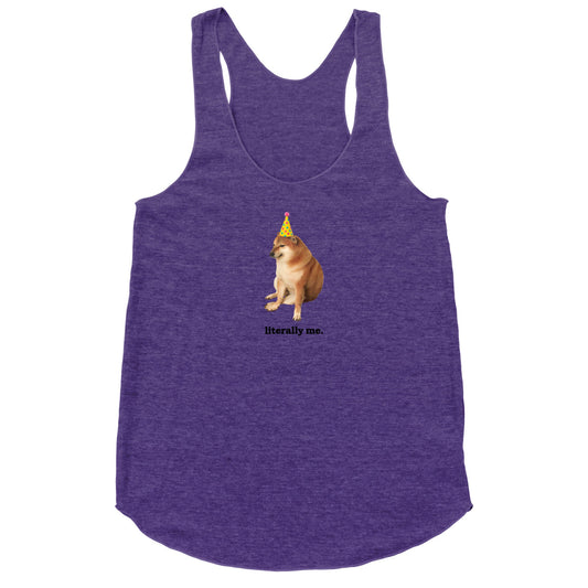 Literally Me Racerback Tank