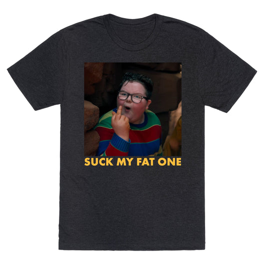 Suck My Fat One Unisex Triblend Tee