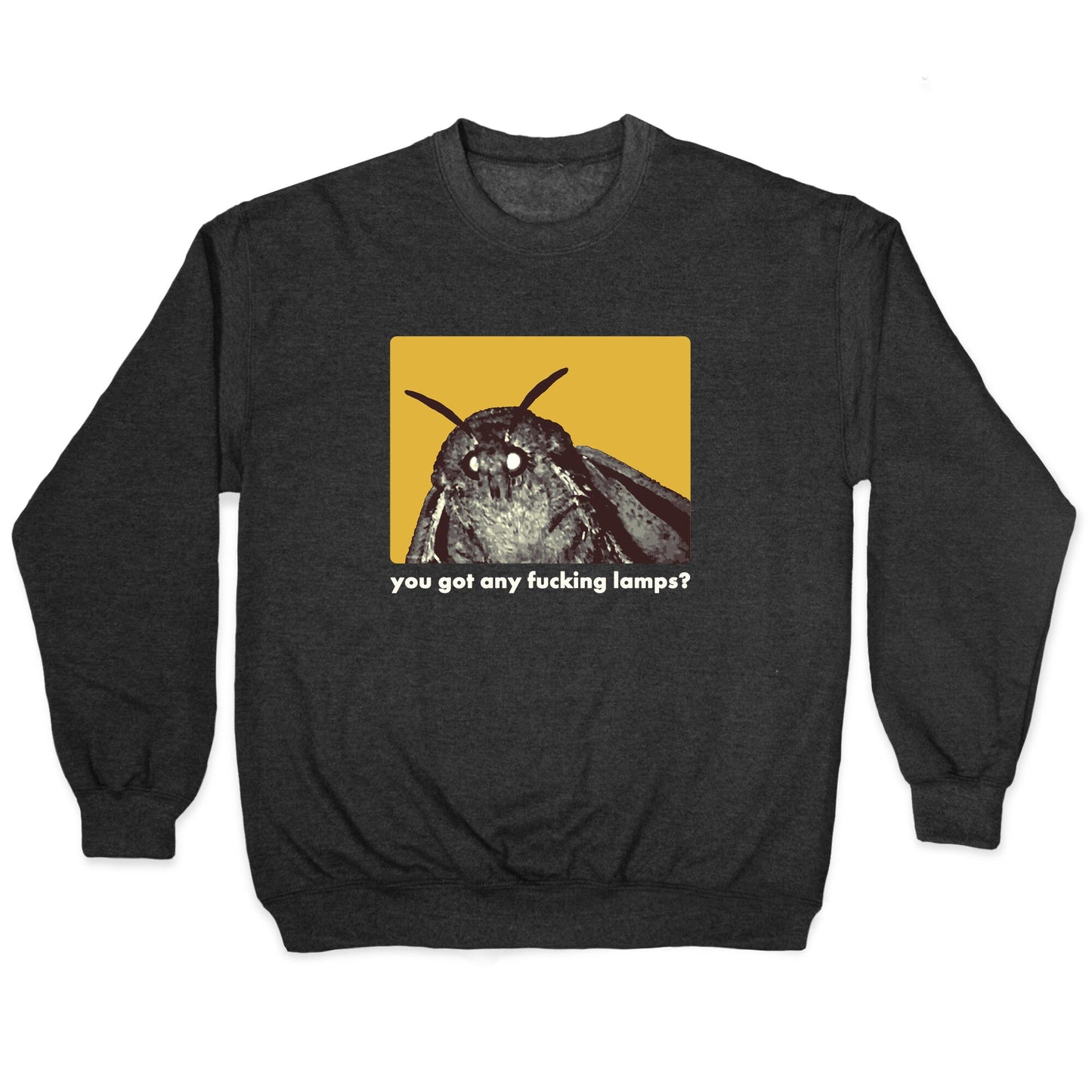 Got Lamps? Crewneck Sweatshirt