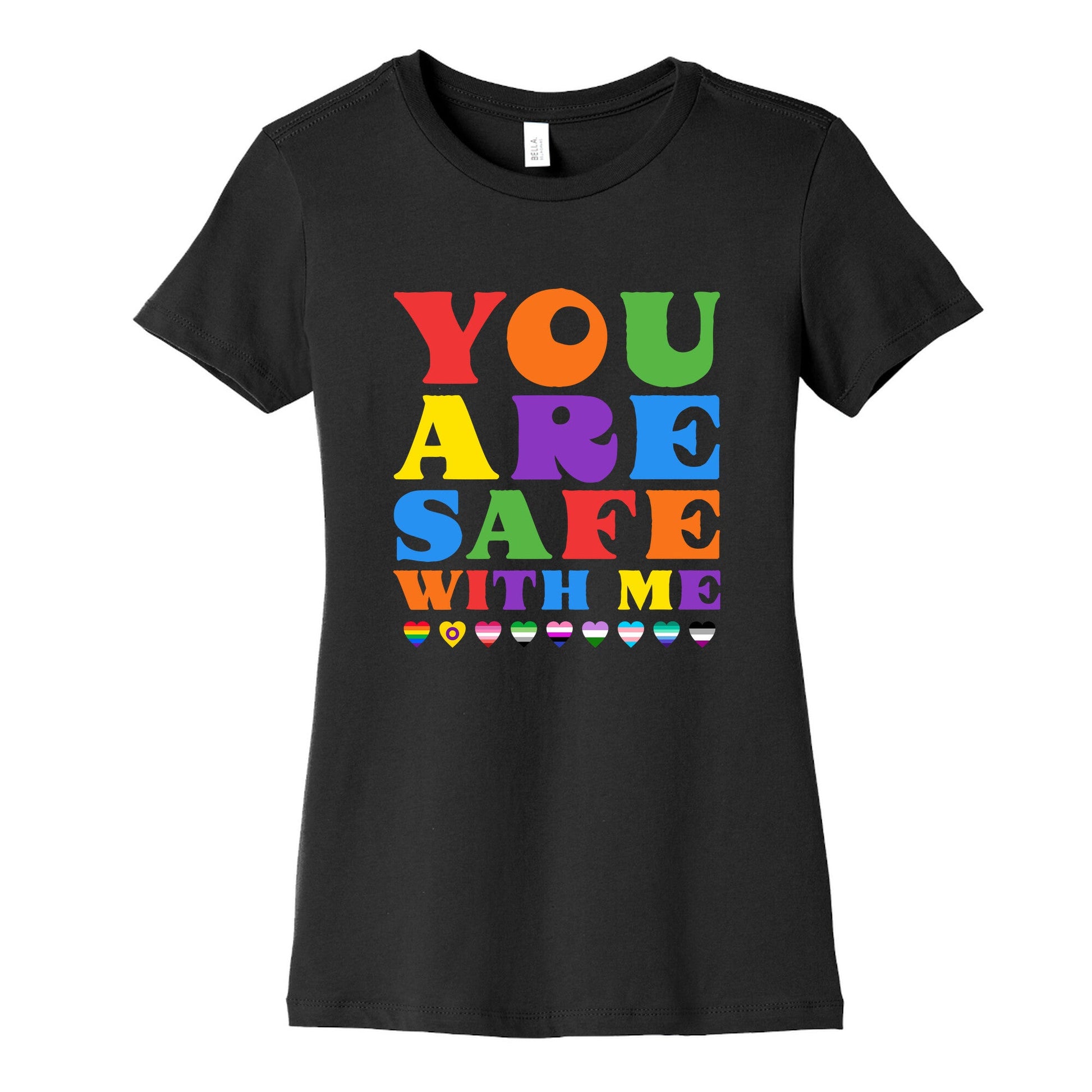 You Are Safe With Me Womens Cotton Tee