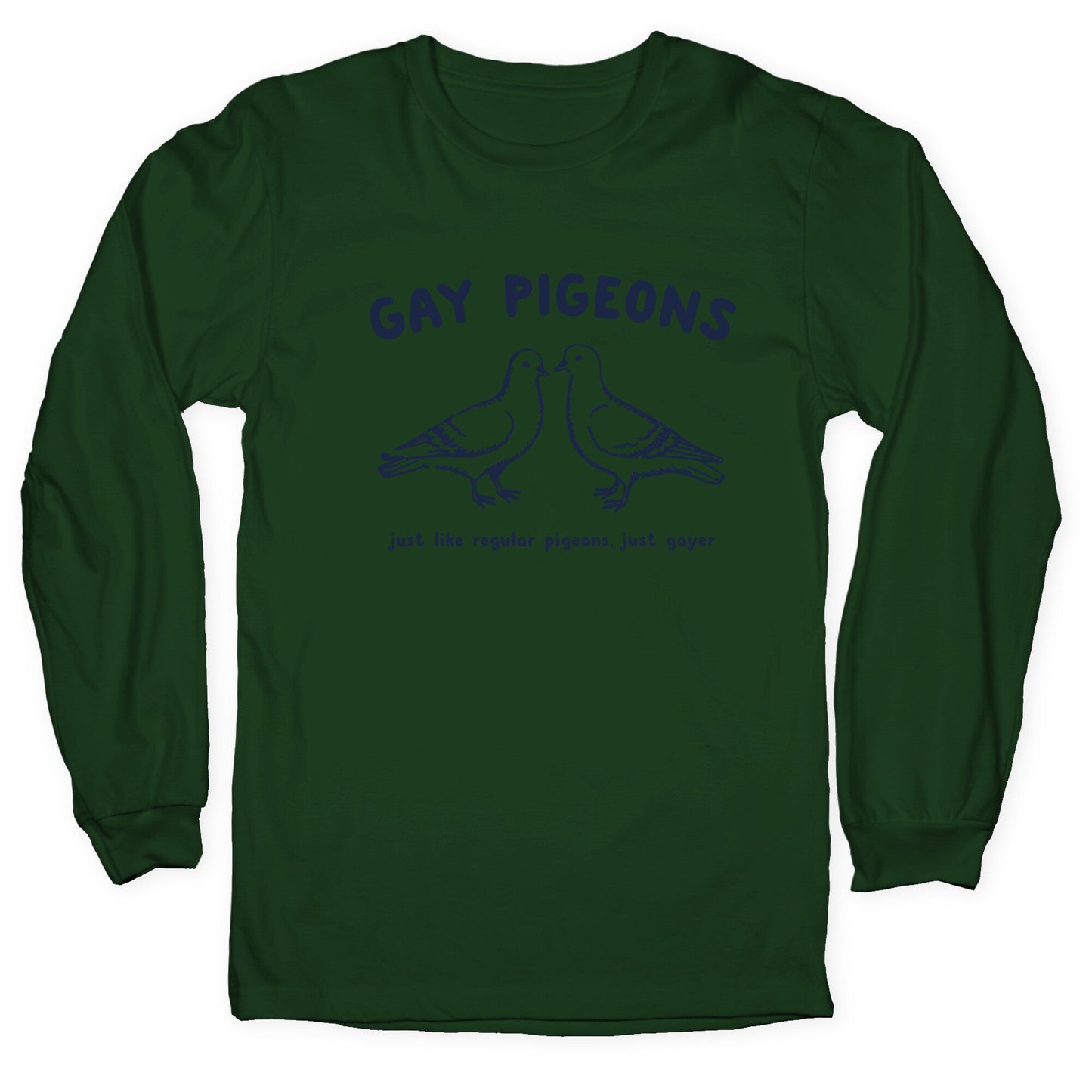 Gay Pigeons Longsleeve Tee