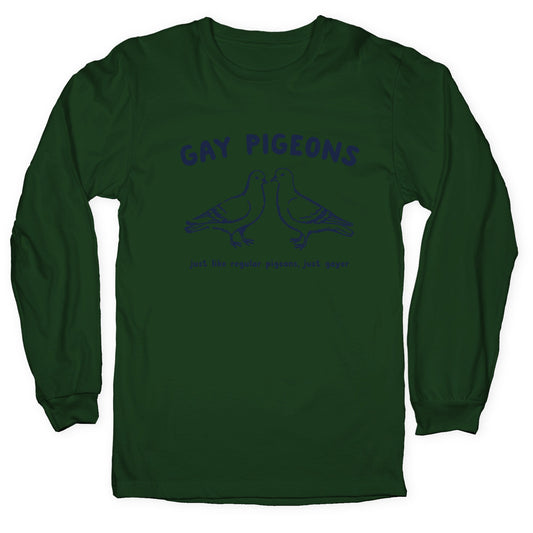 Gay Pigeons Longsleeve Tee