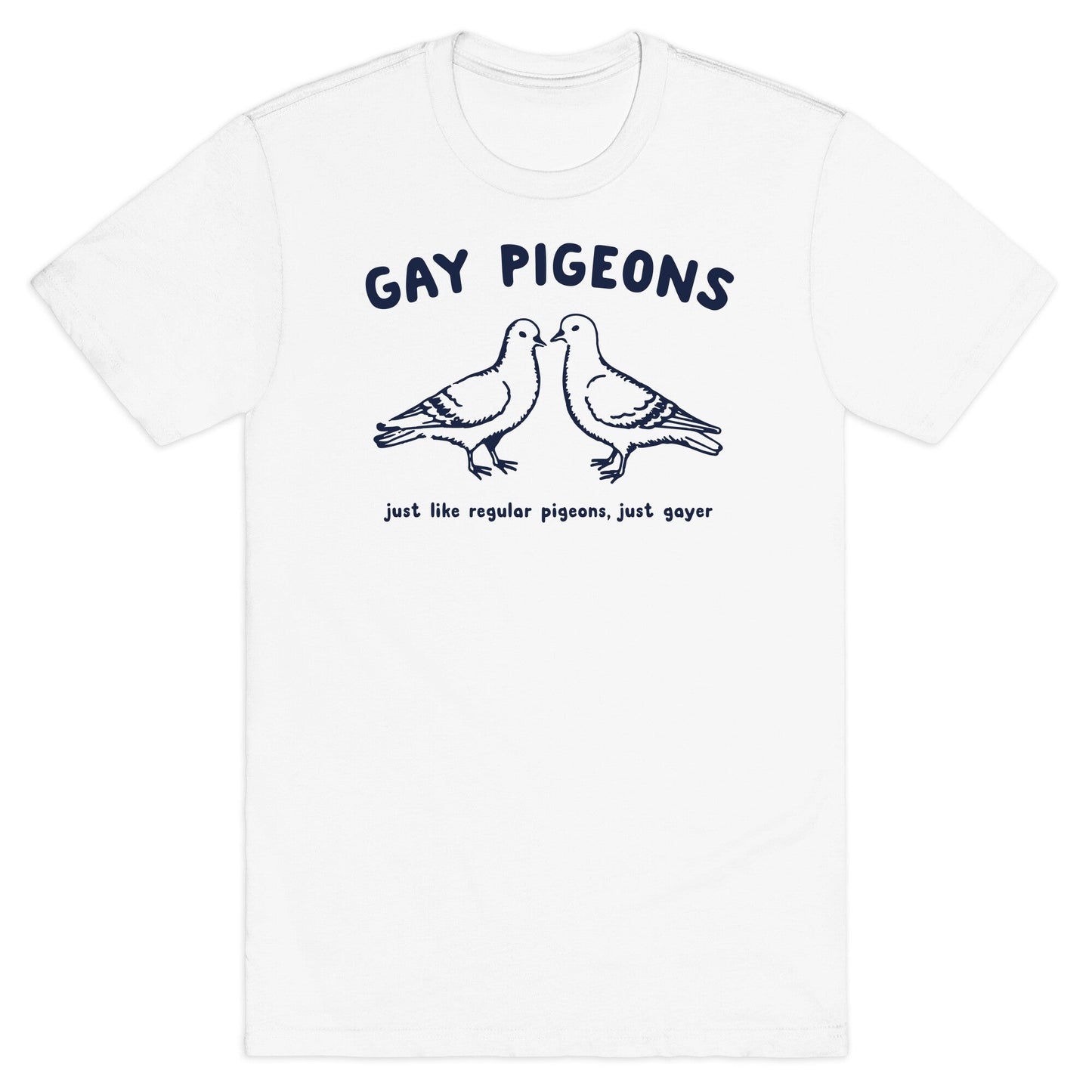Gay Pigeons T-Shirt