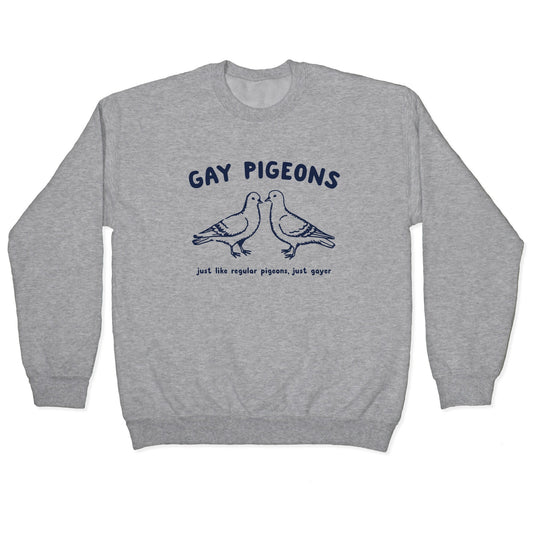 Gay Pigeons Crewneck Sweatshirt