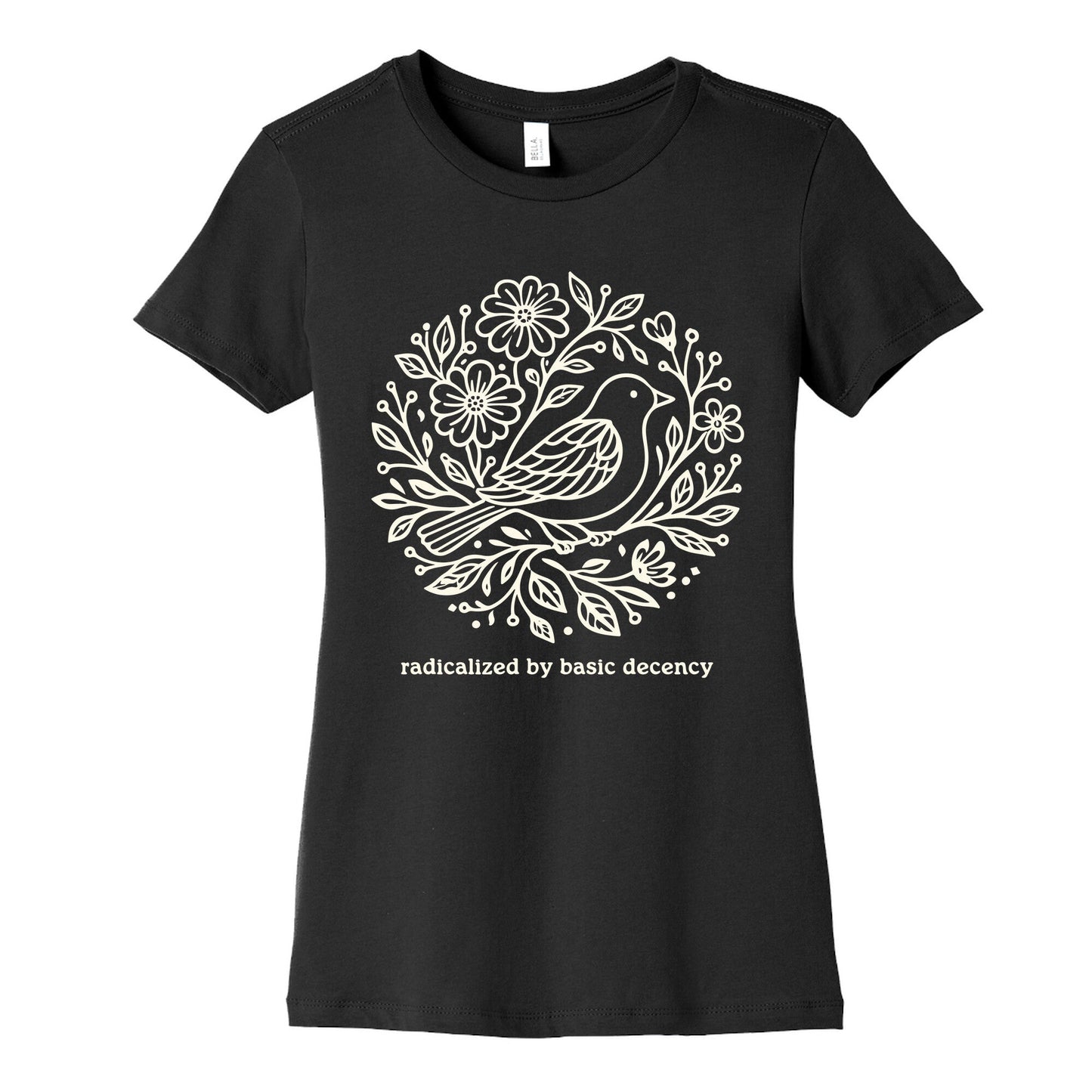 Radicalized By Basic Decency Womens Cotton Tee