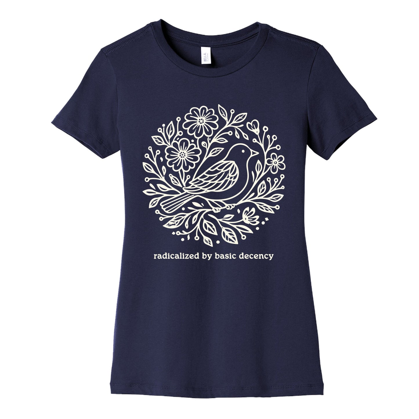 Radicalized By Basic Decency Womens Cotton Tee