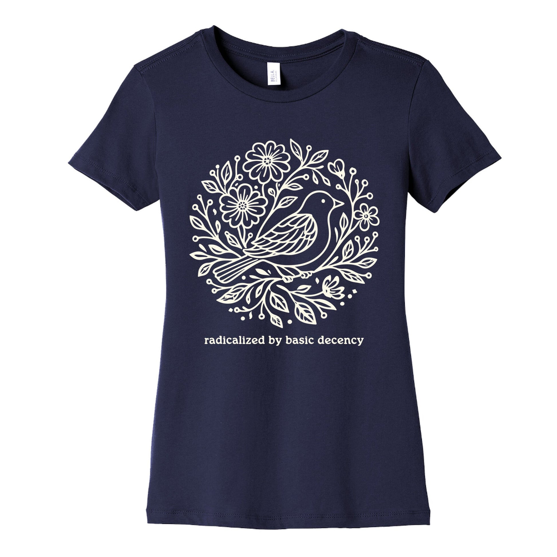 Radicalized By Basic Decency Womens Cotton Tee