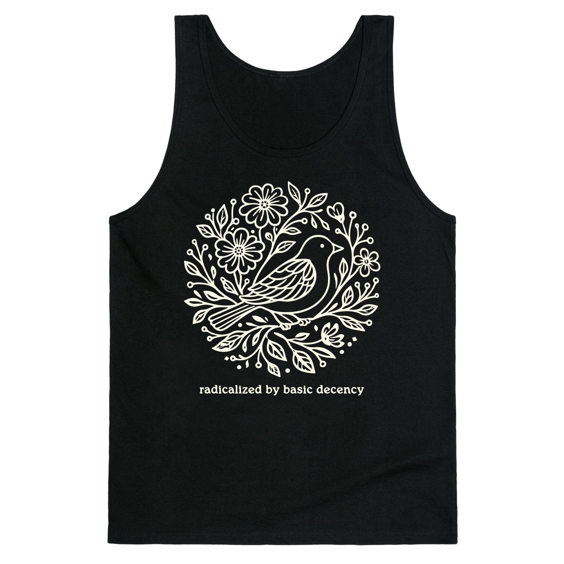 Radicalized By Basic Decency Tank Top