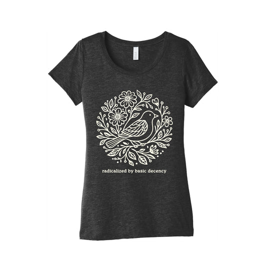 Radicalized By Basic Decency Womens Triblend Tee