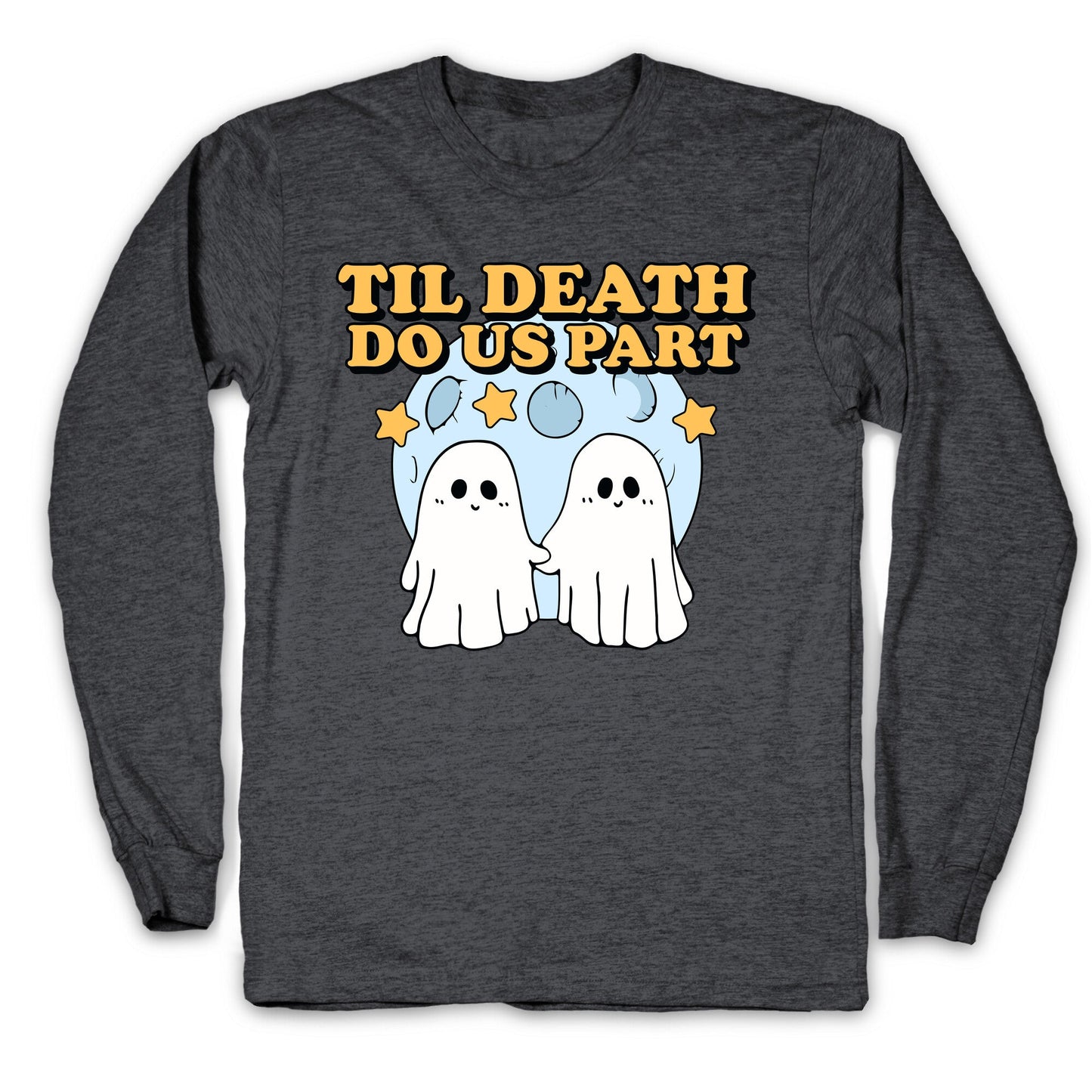 Til Death Do Us Party Longsleeve Tee
