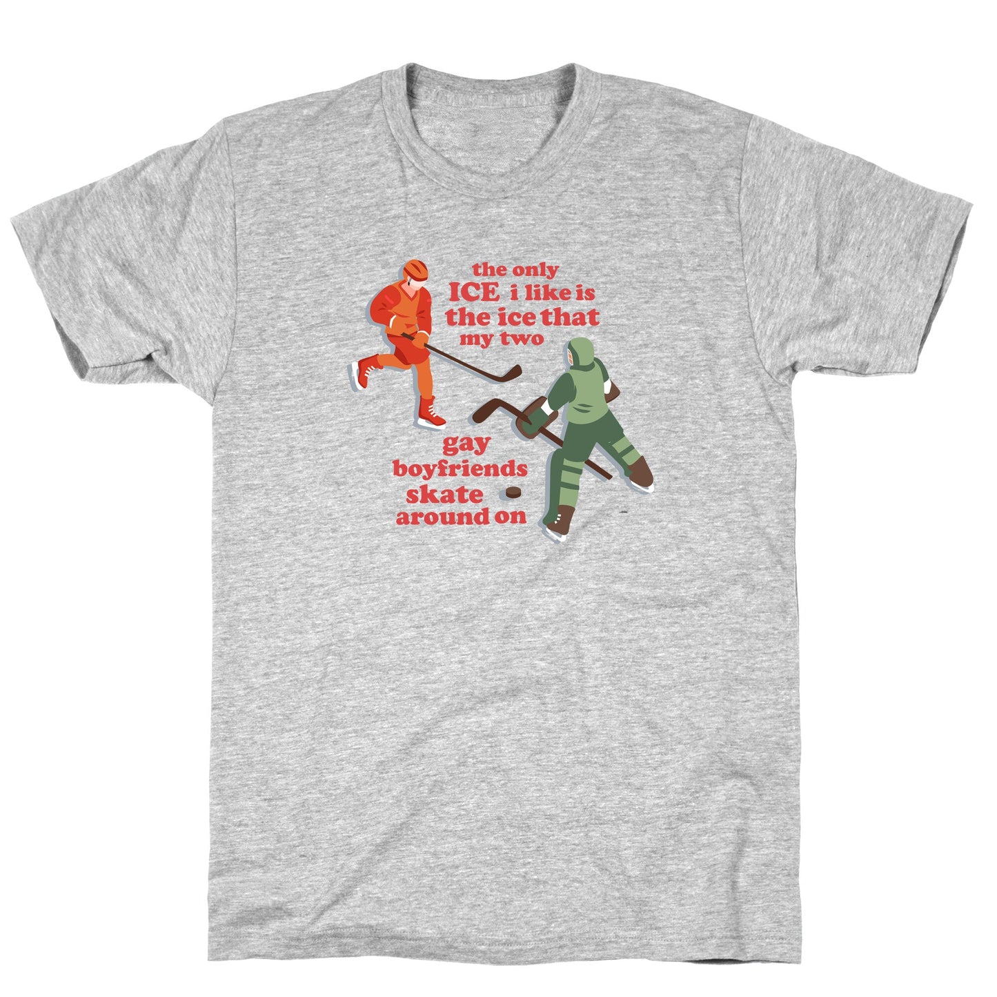 The Only Ice I Like T-Shirt