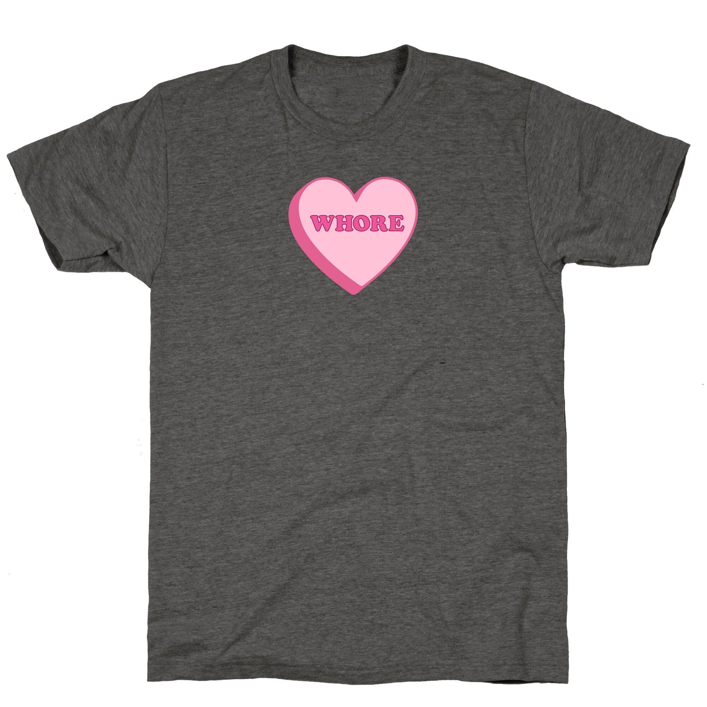 Whore Unisex Triblend Tee