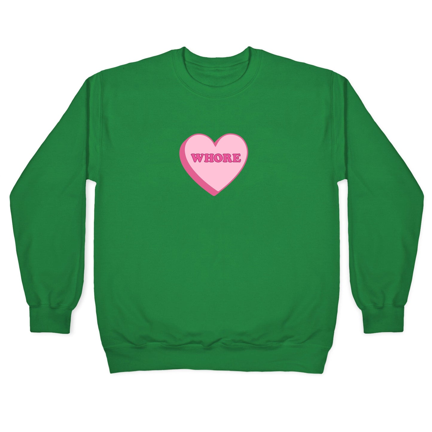 Whore Crewneck Sweatshirt