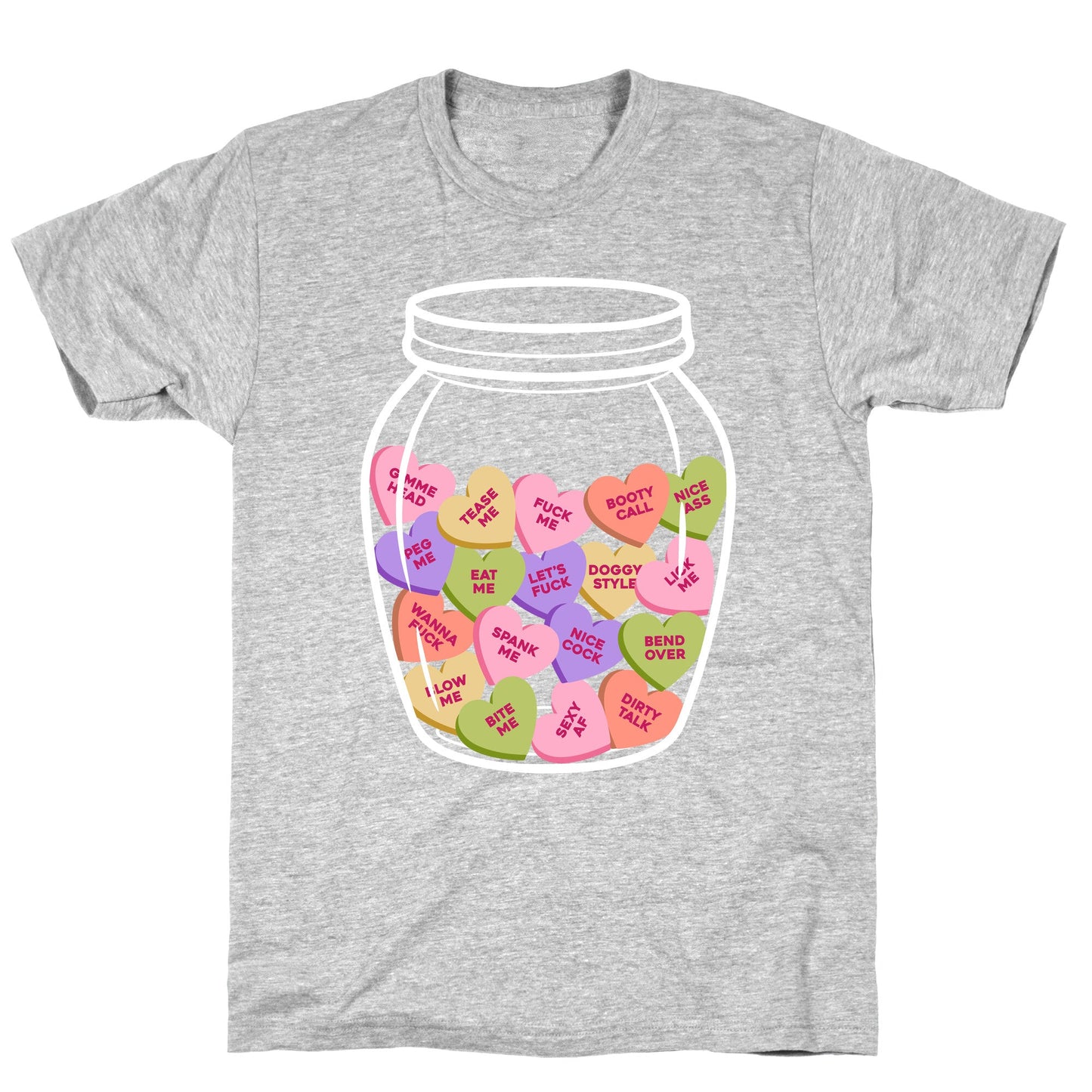 Candy Hearts NSFW T-Shirt
