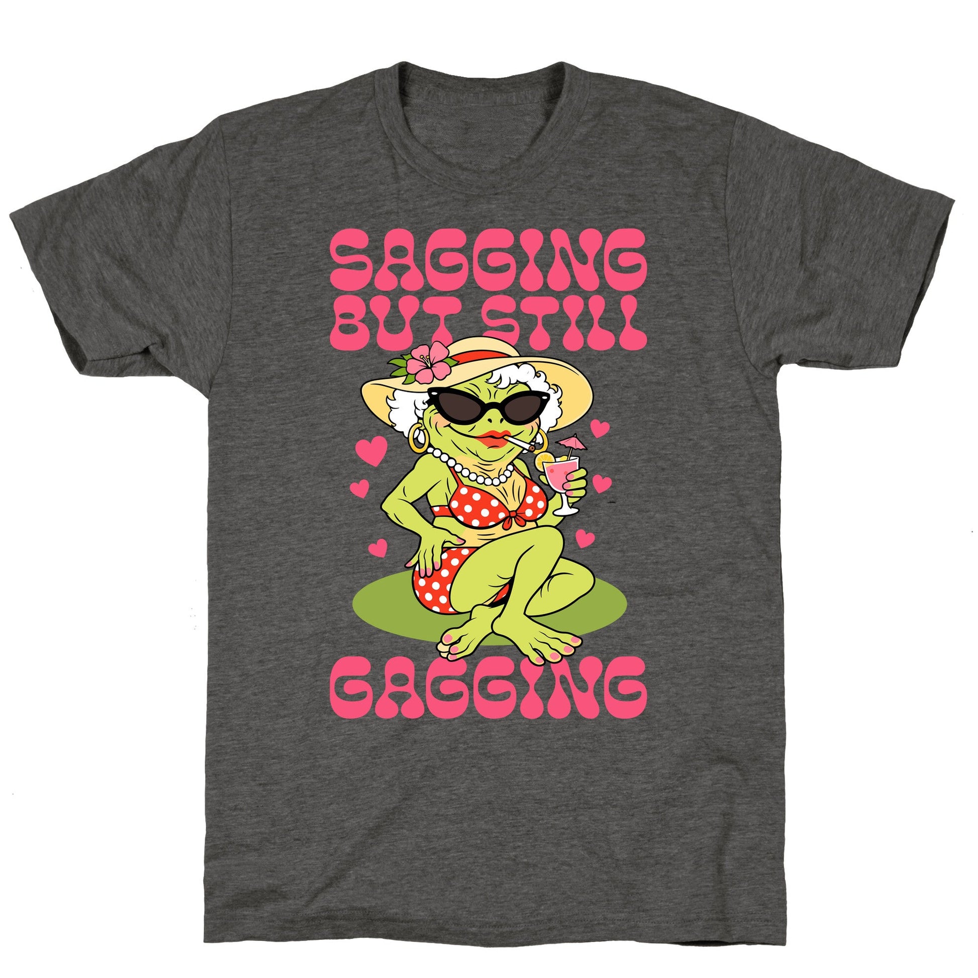 Sagging But Still Gagging Unisex Triblend Tee