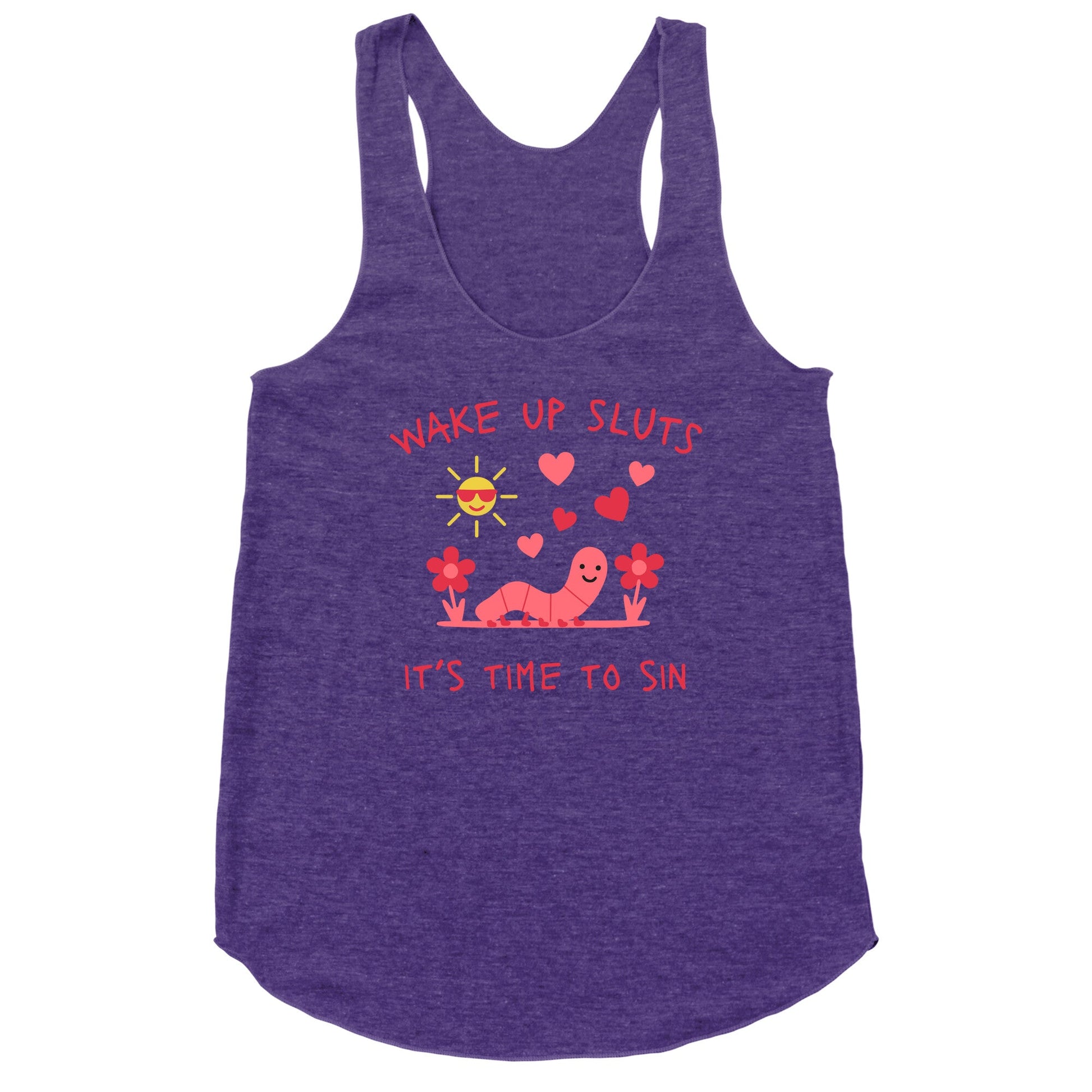 Wake Up Sluts Valentines Edition Racerback Tank