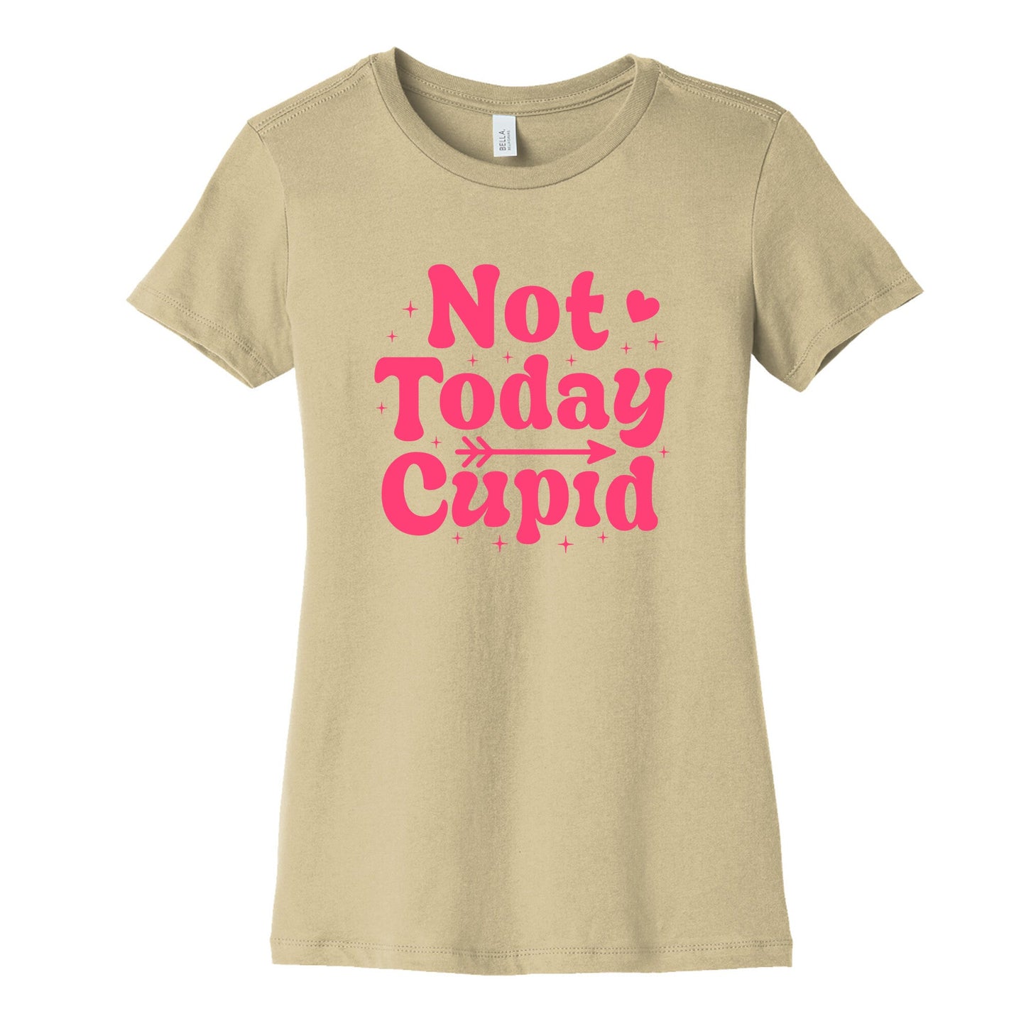 Not Today Cupid Womens Cotton Tee