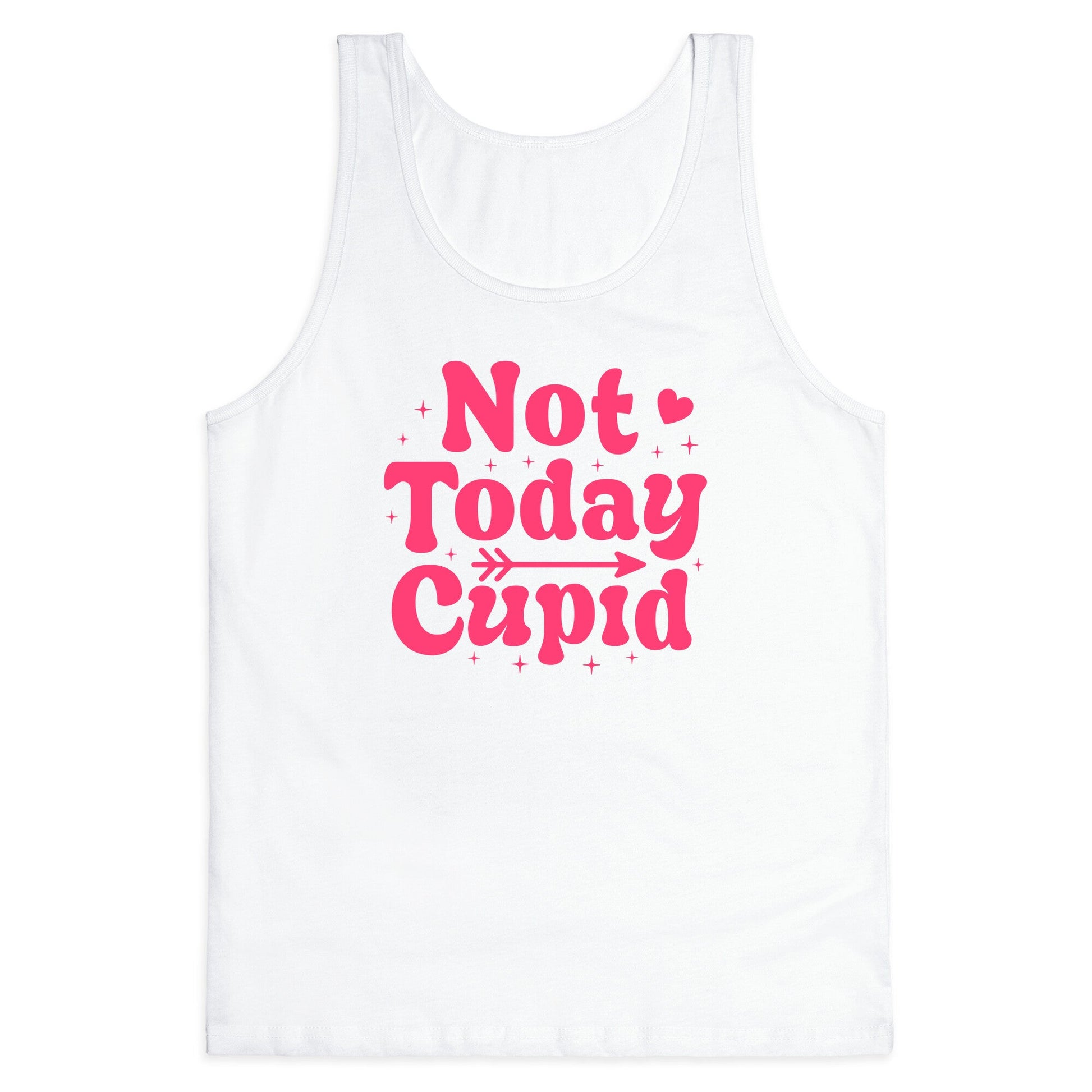 Not Today Cupid Tank Top