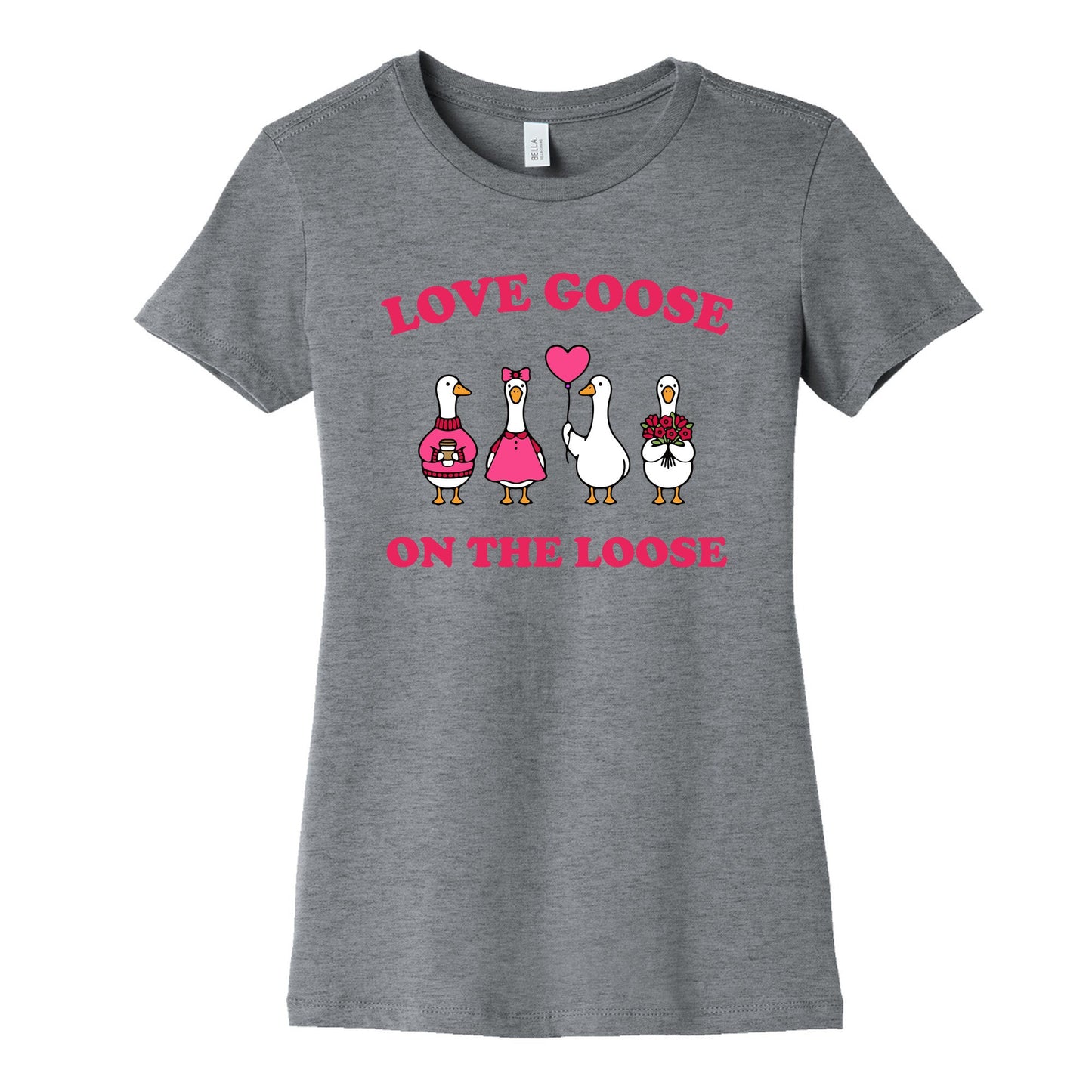 Love Goose On The Loose Womens Cotton Tee