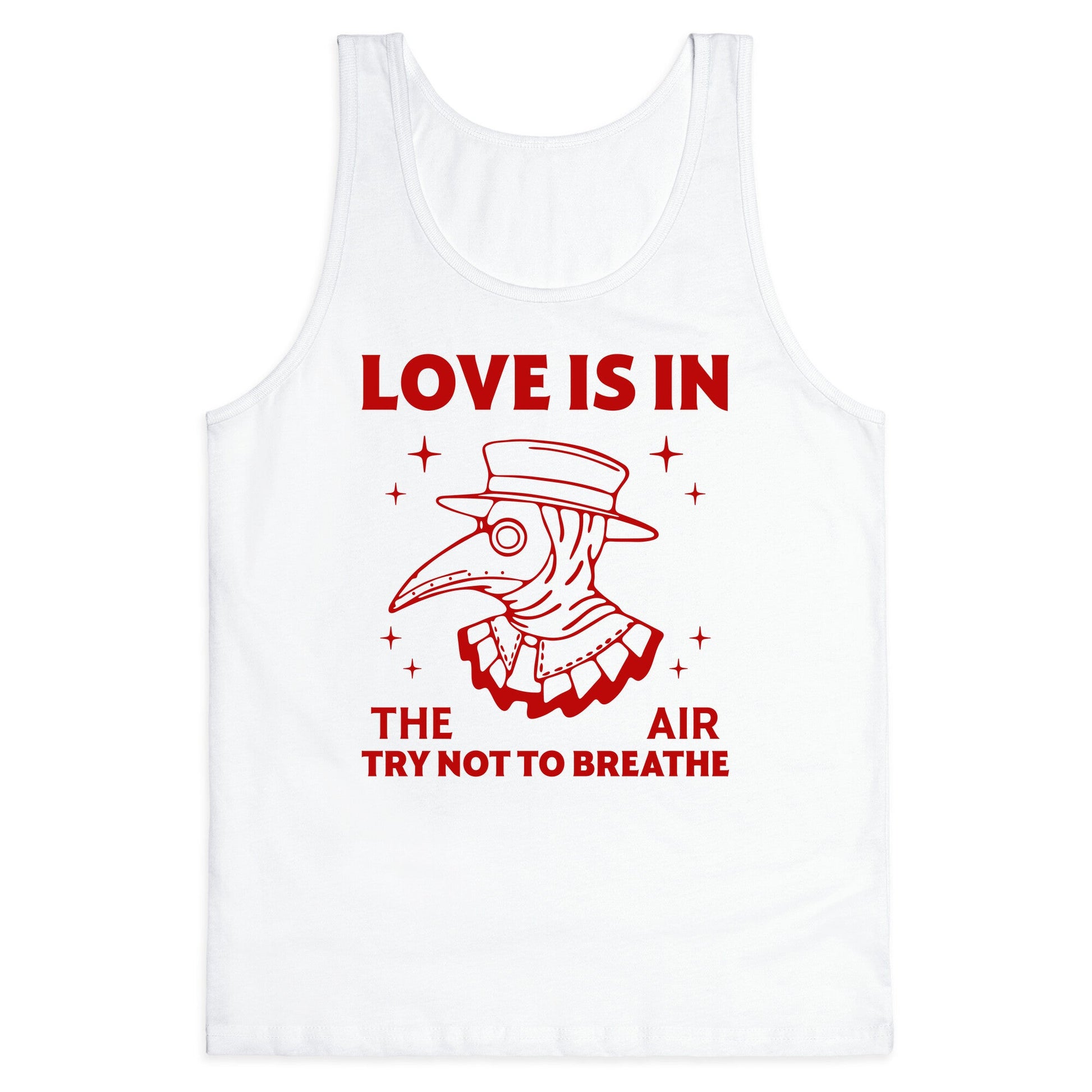 Love Is In The Air Tank Top