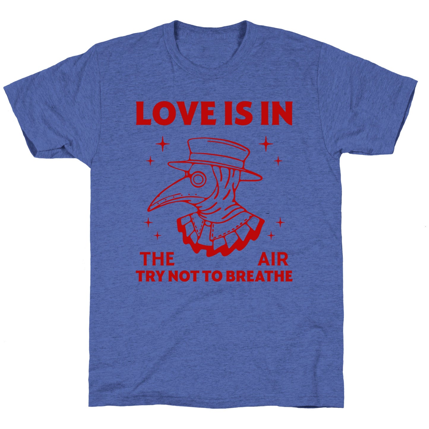 Love Is In The Air Unisex Triblend Tee