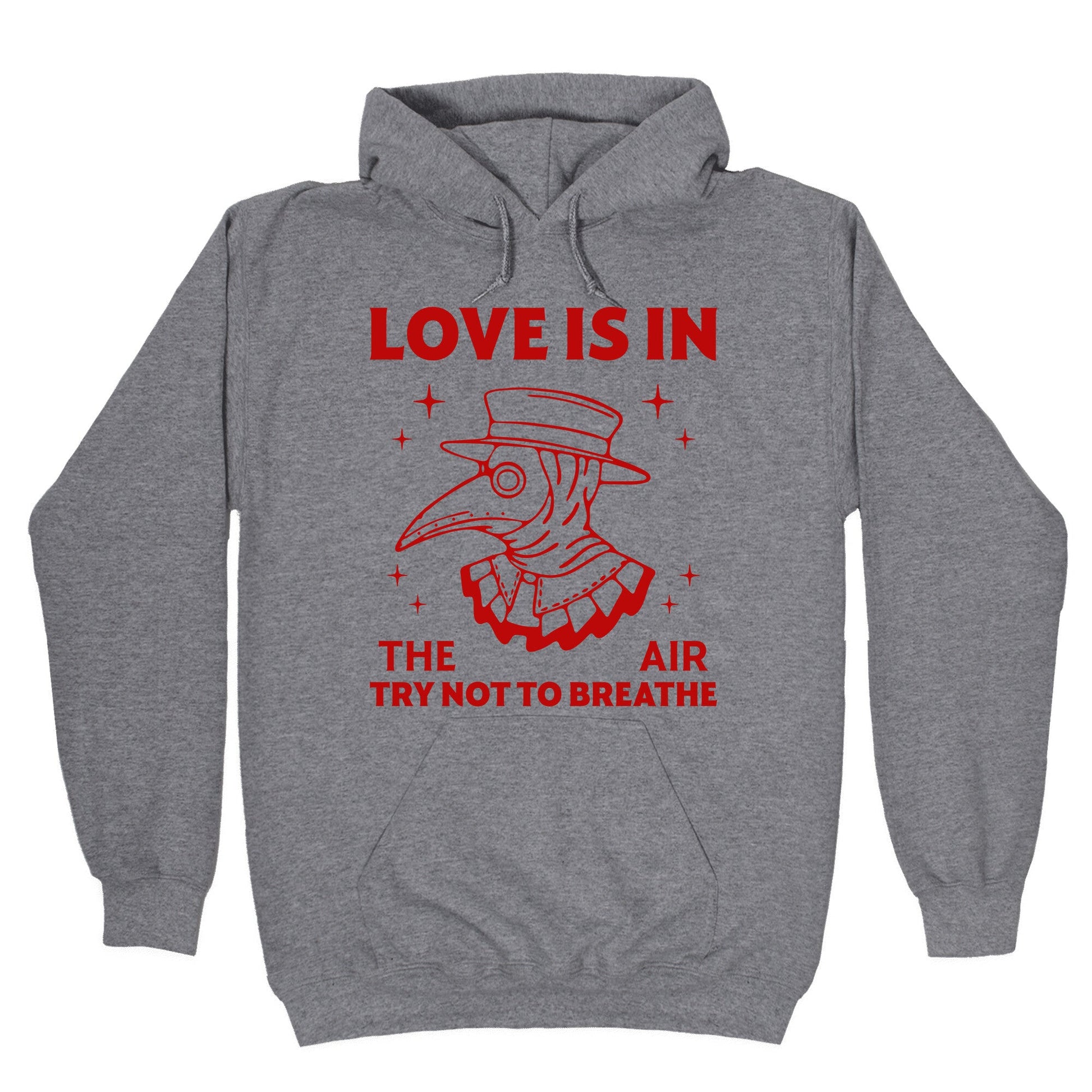 Love Is In The Air Hoodie