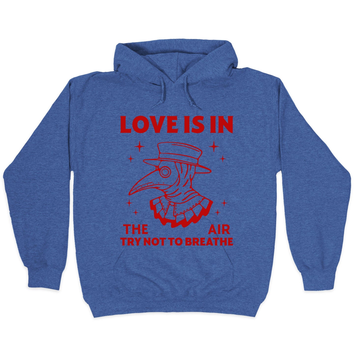 Love Is In The Air Hoodie