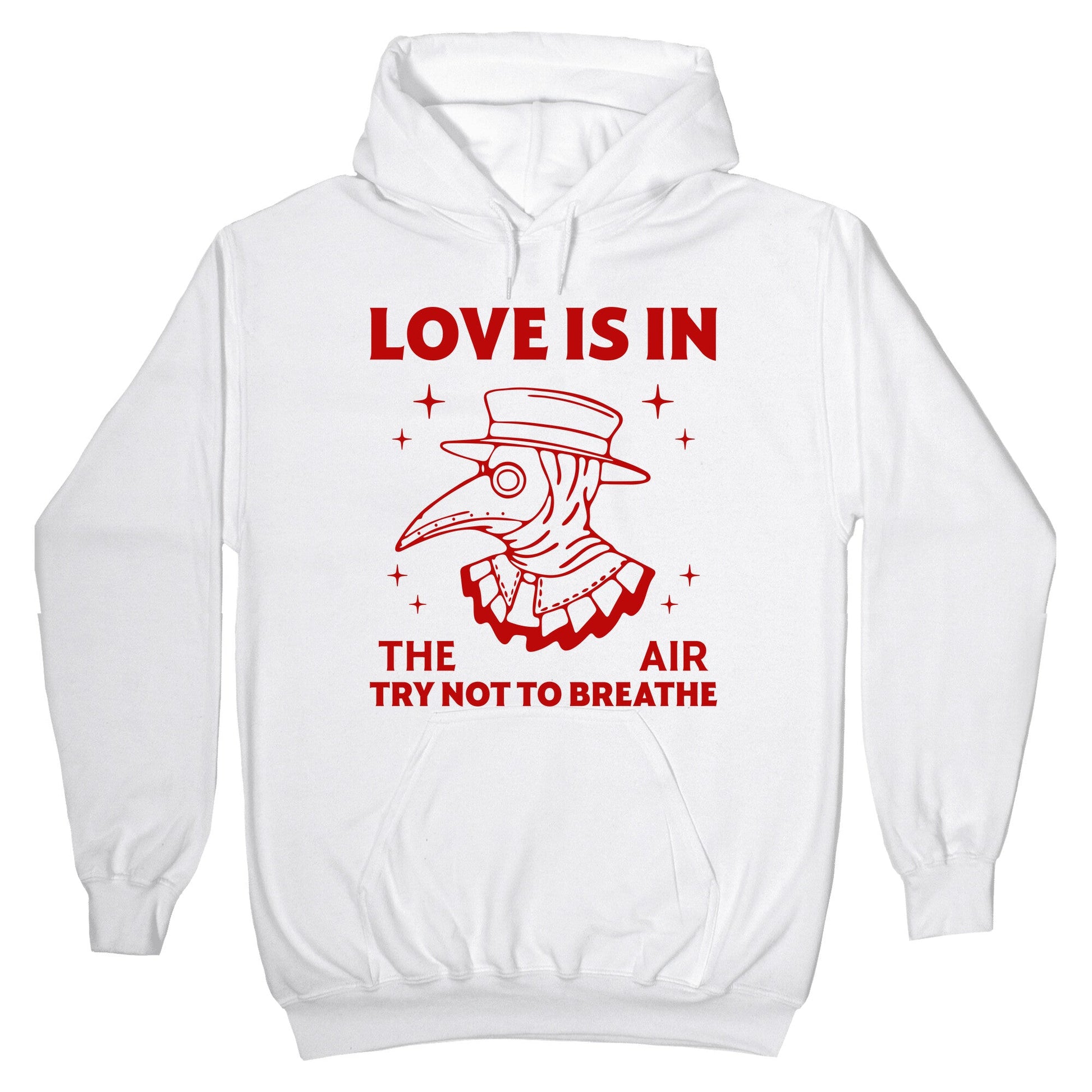 Love Is In The Air Hoodie