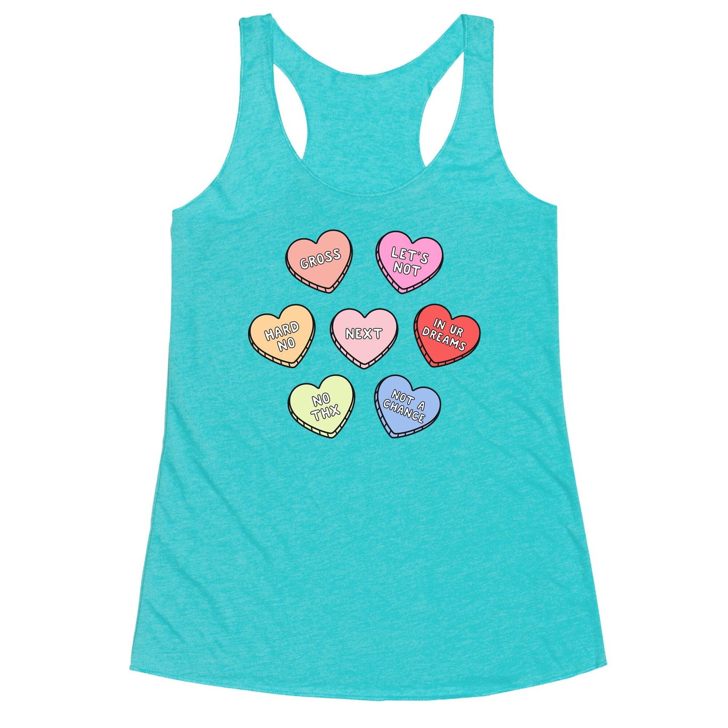 Sarcastic Candy Hearts Racerback Tank