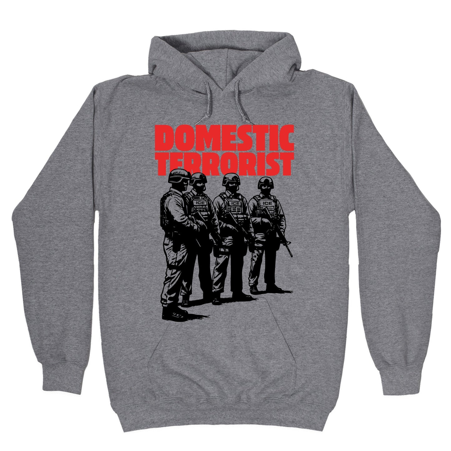 Domestic Terrorist Hoodie