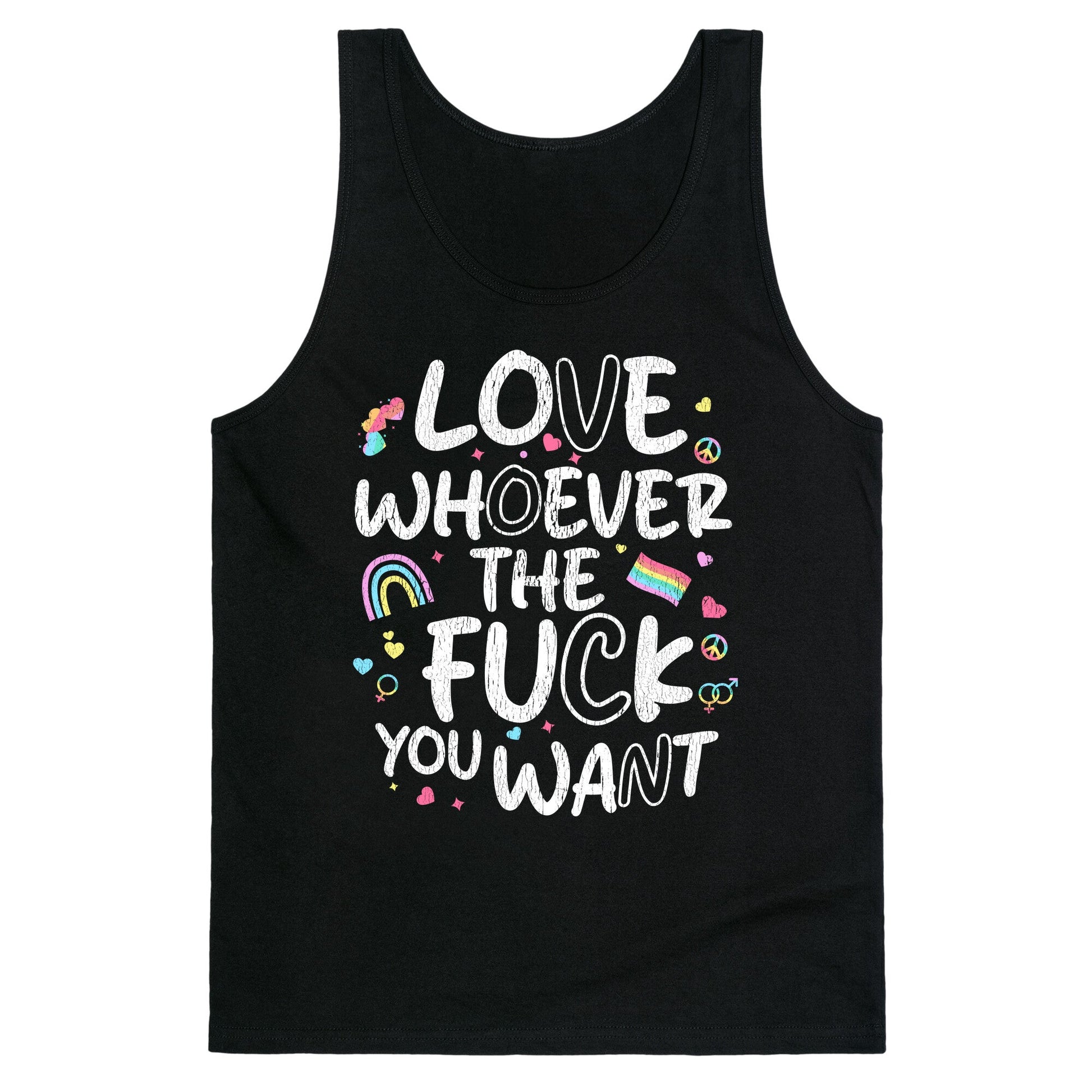 Love Whoever The Fuck You Want Tank Top