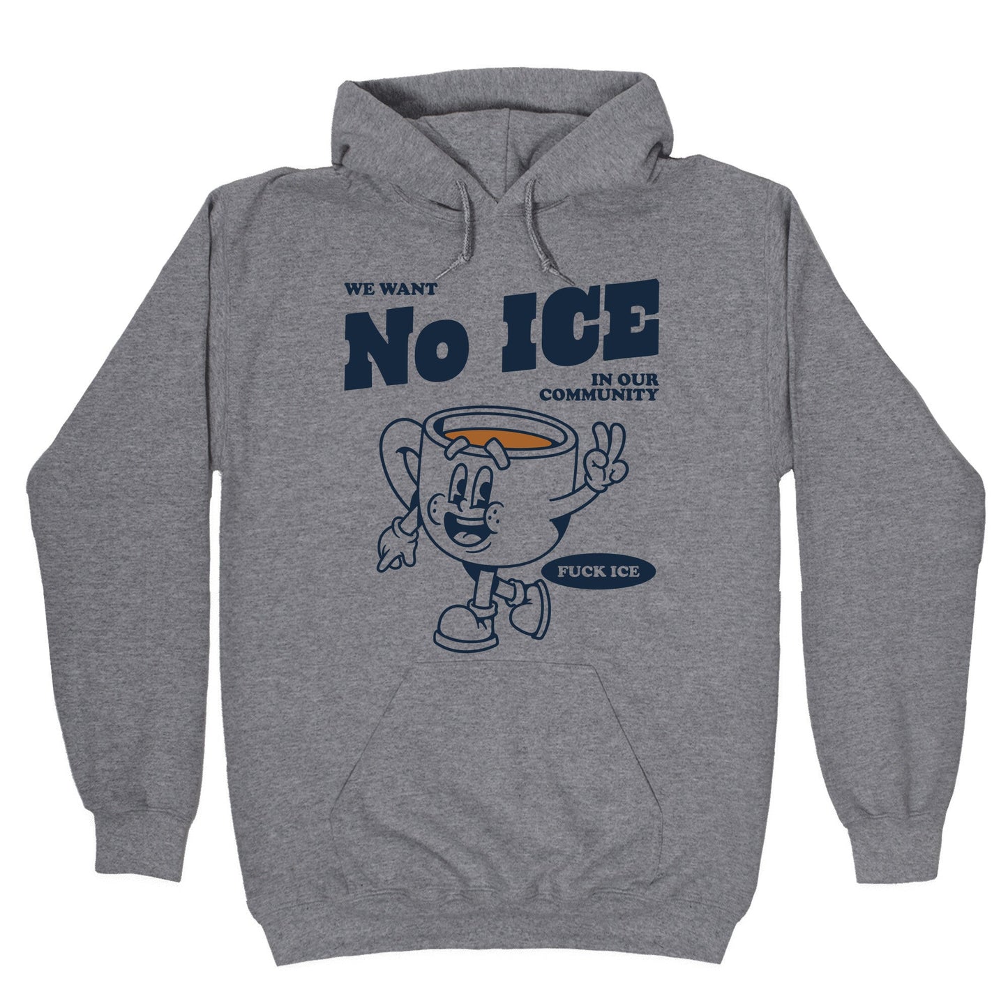No ICE Hoodie