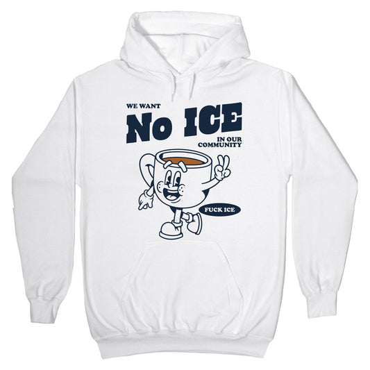 No ICE Hoodie