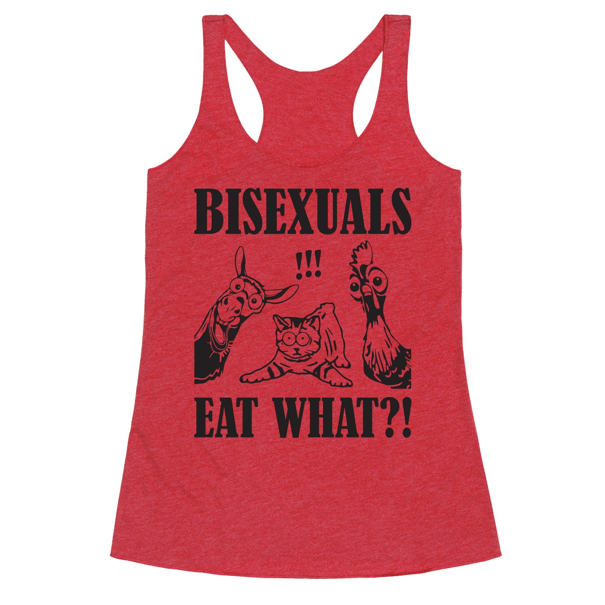 Bisexuals Eat What?! Racerback Tank