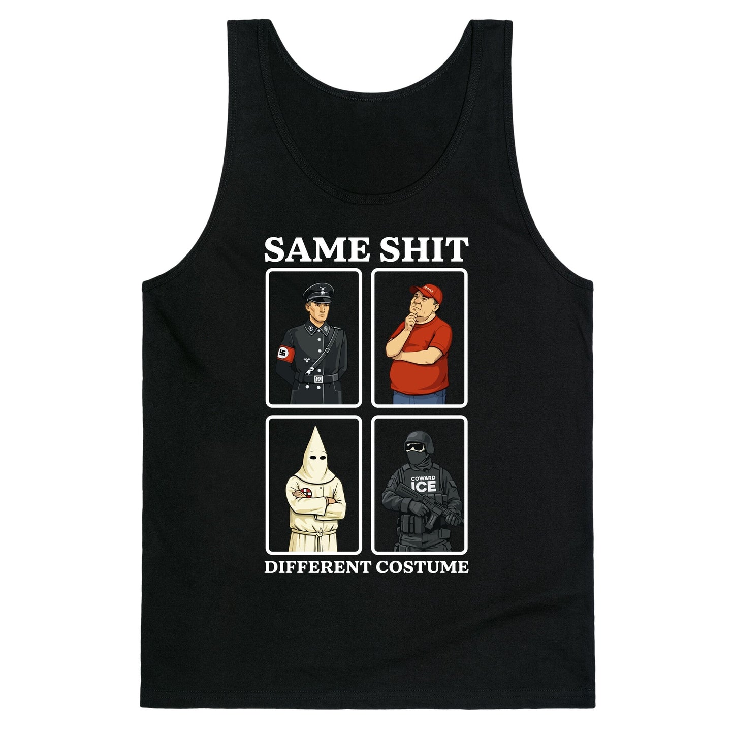 Same Shit Different Costume Tank Top
