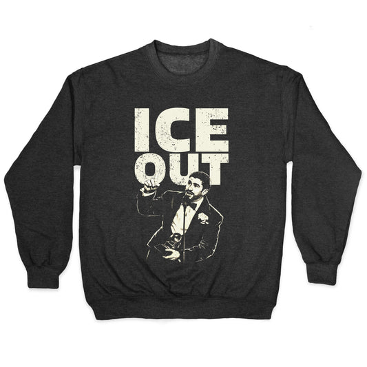Benito ICE Out Crewneck Sweatshirt