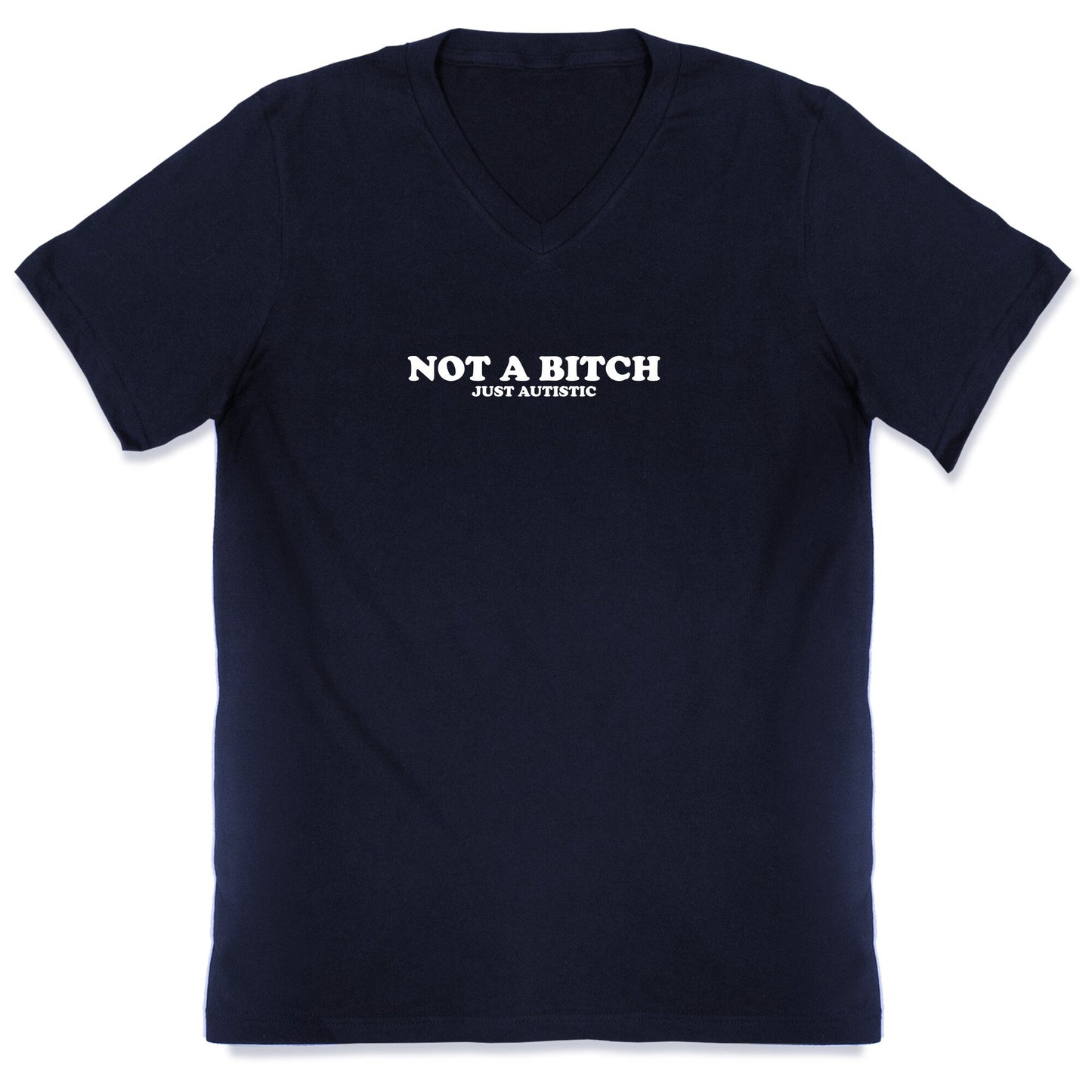 Not A Bitch V-Neck