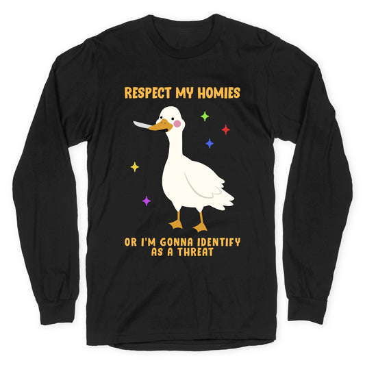 Respect My Homies Longsleeve Tee