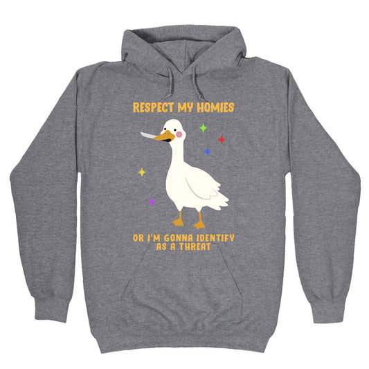 Respect My Homies Hoodie
