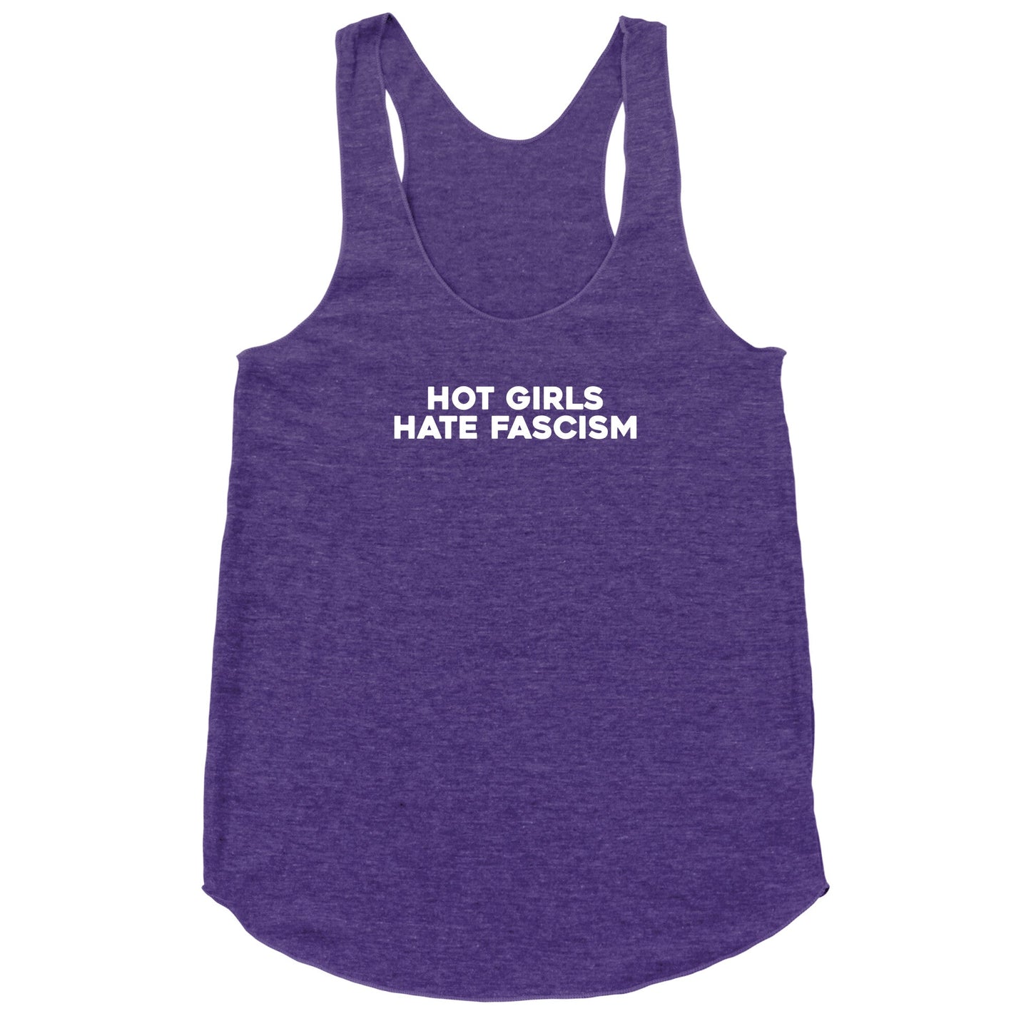 Hot Girls Hate Fascism Racerback Tank
