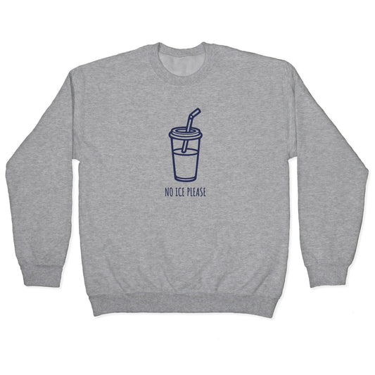No ICE Please Crewneck Sweatshirt