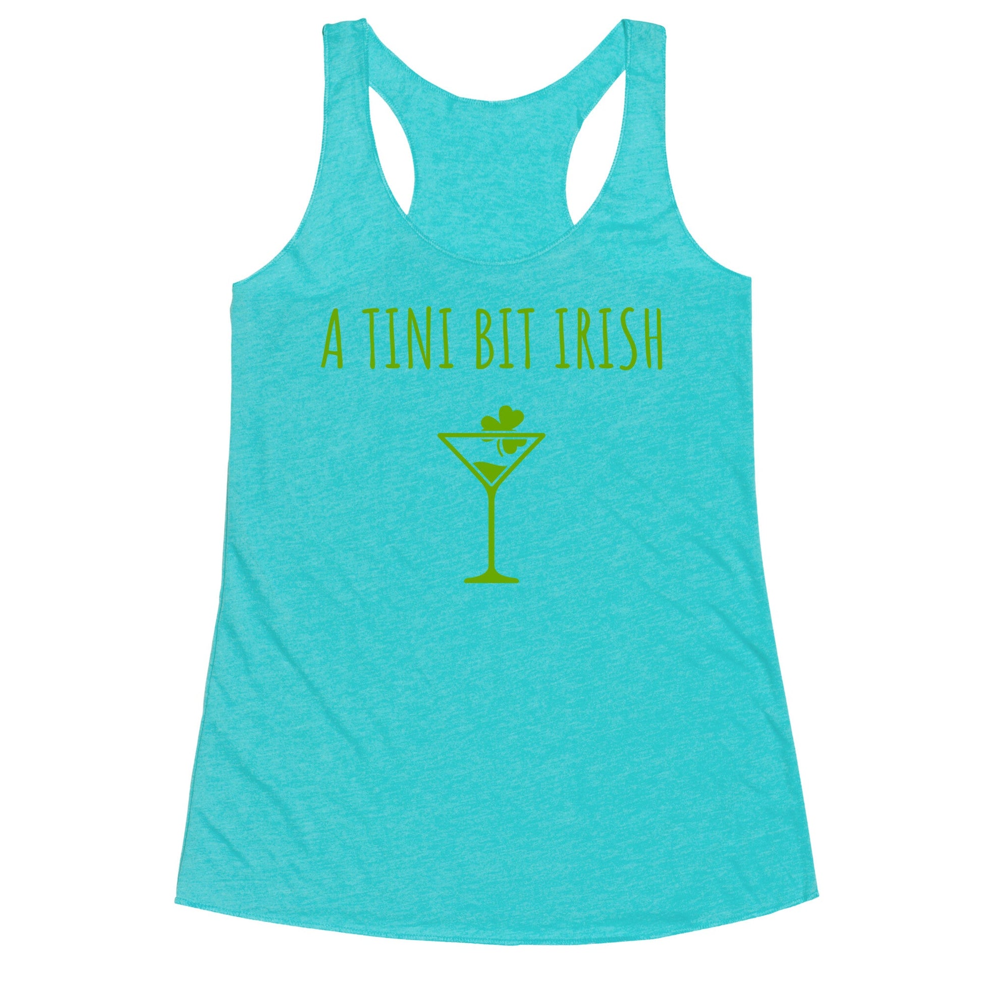 A Tini Bit Irish Racerback Tank