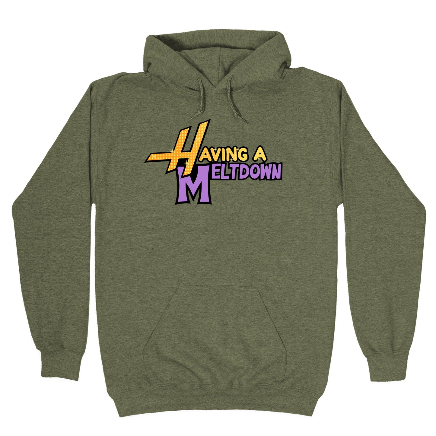 Having A Meltdown Hoodie