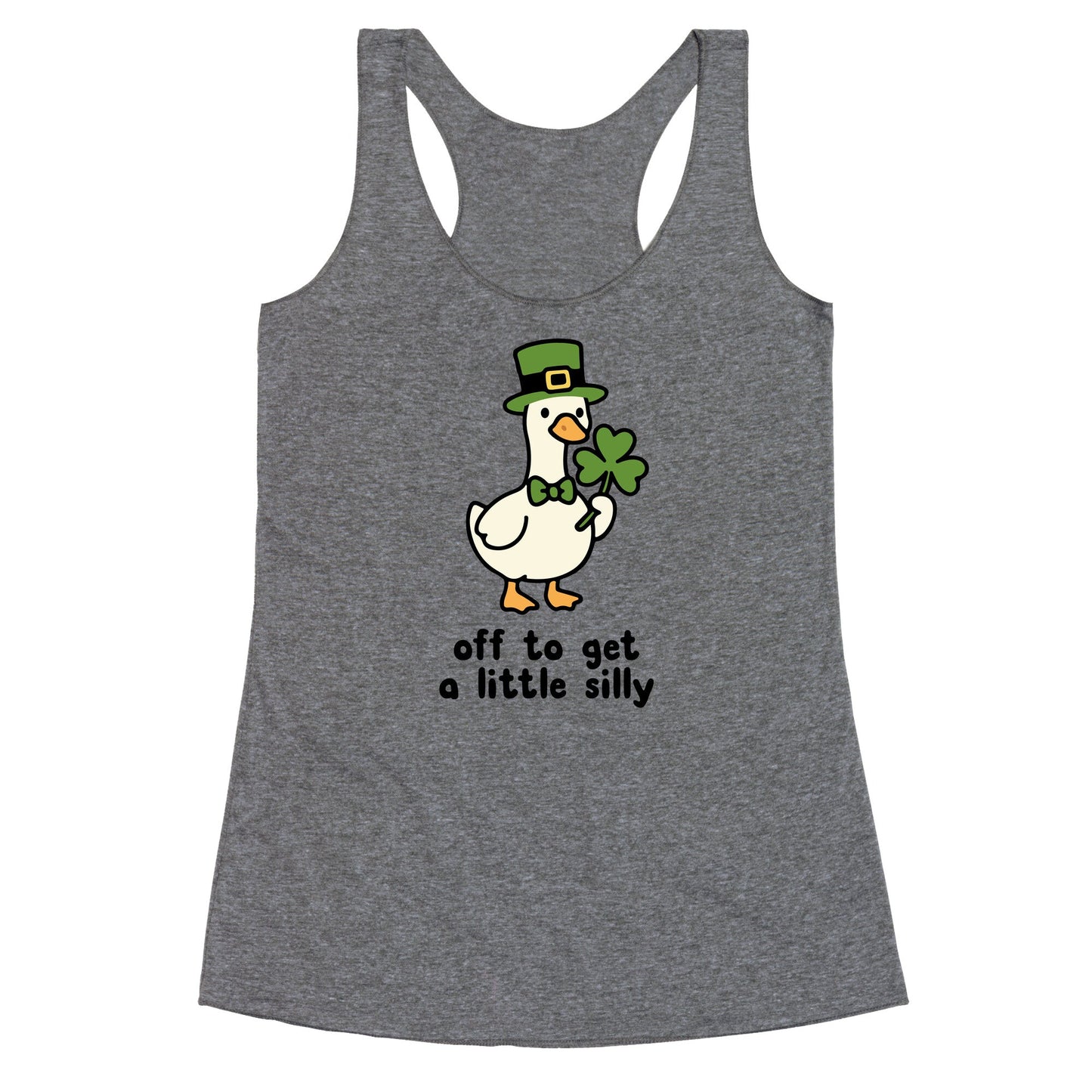 Saint Patricks Day Goose Racerback Tank