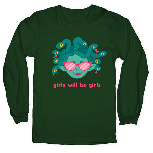 Girls Will Be Girls Longsleeve Tee