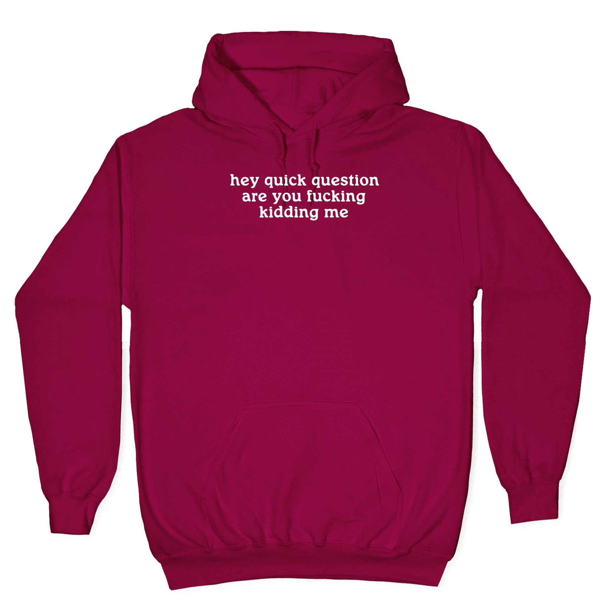 Quick Question Hoodie
