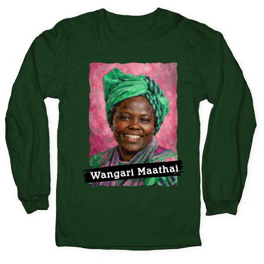 Wangari Maathai Longsleeve Tee