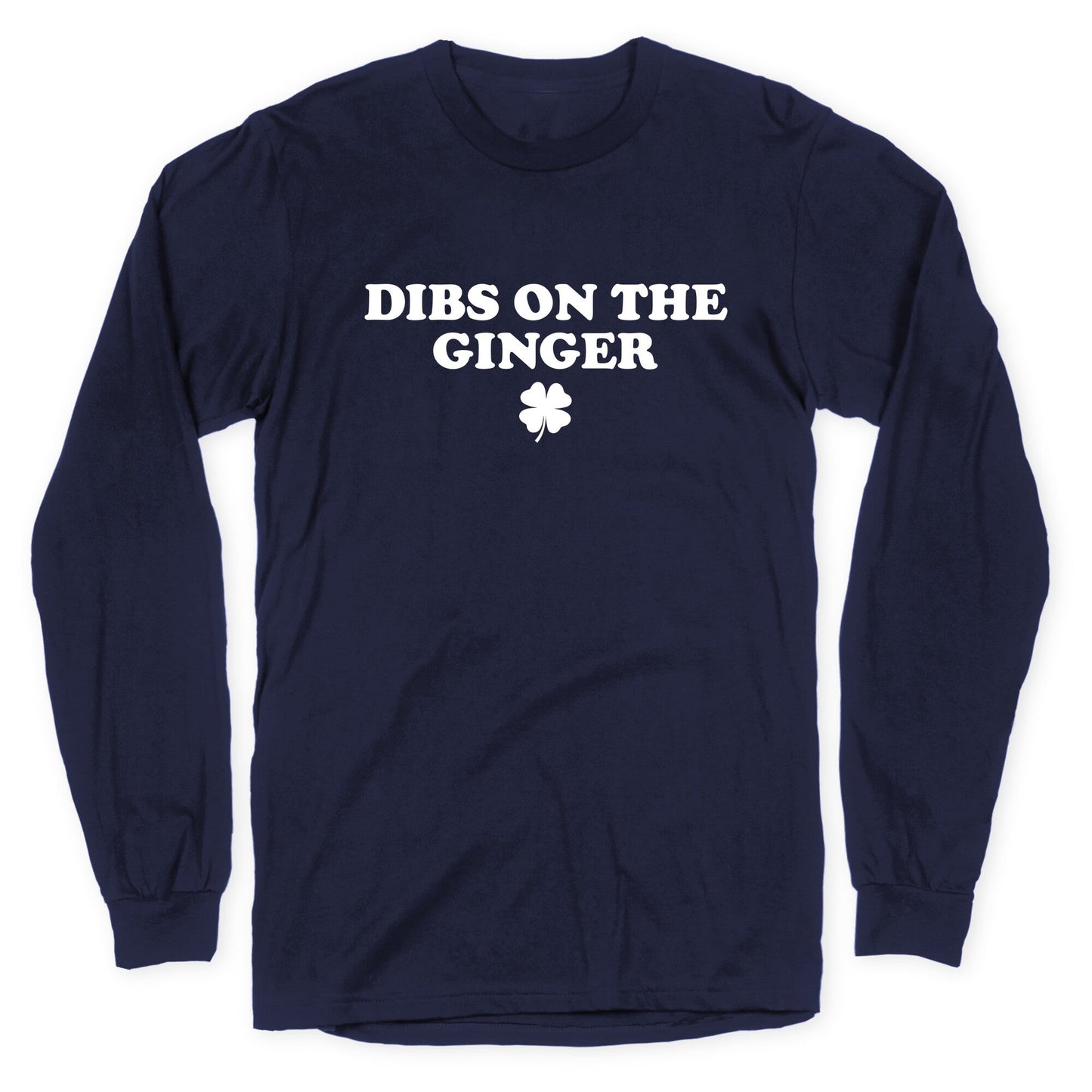 Dibs On The Ginger Longsleeve Tee